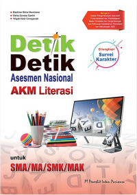 Detik-detik Asesmen Nasional AKM Literasi SMA/MA/SMK/MAK