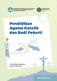 BS : Pendidikan Agama Katolik dan Budi Pekerti X (Penggerak)